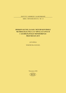 Doskonalenie zasad i metod kontroli metrologicznej łat niwelacyjnych i geodezyjnego monitoringu przemieszczeń