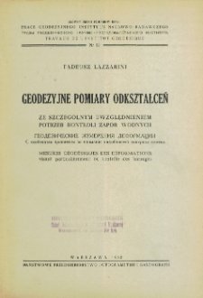 Geodezyjne pomiary odkształceń ze szczególnym uwzględnieniem potrzeb kontroli zapór wodnych