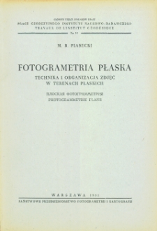 Fotogrametria płaska. Technika i organizacja zdjęć w terenach płaskich