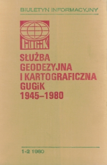 Służba geodezyjna i kartograficzna Głównego Urzędu Geodezji i Kartografii 1945-1980 - Spis treści
